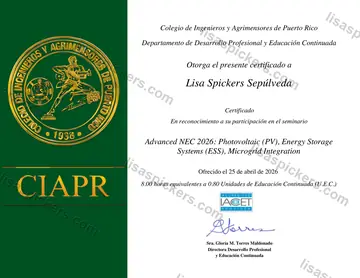 Certificado de Advanced NEC 2026: Photovoltaic (PV), Energy Storage Systems (ESS), Microgrid Integration, emitido por Colegio de Ingenieros y Agrimensores de Puerto Rico (CIAPR) — Departamento de Desarrollo Profesional y Educación Continuada