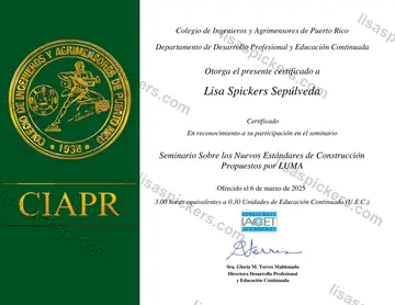 Certificado de Seminario sobre los Nuevos Estándares de Construcción Propuestos por LUMA, emitido por Colegio de Ingenieros y Agrimensores de Puerto Rico (CIAPR) — Departamento de Desarrollo Profesional y Educación Continuada